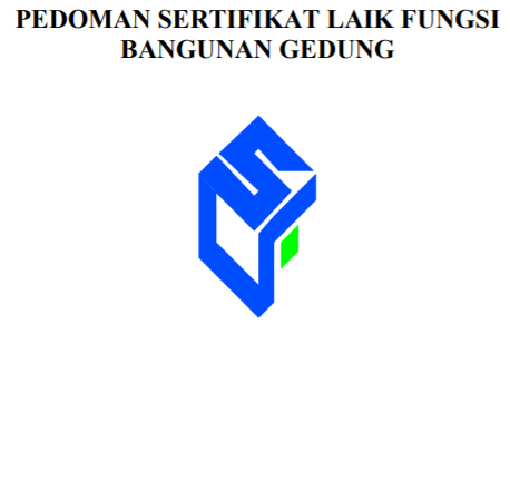 Pedoman Sertifikat Laik Fungsi Bangunan Gedung